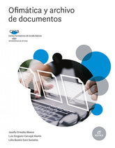 ✅ OFIMÁTICA Y ARCHIVO DE DOCUMENTOS - ORMEÑO ALONSO, JOSEFA / CARVAJAL MARTIN, - EDITEX - 9788413218601